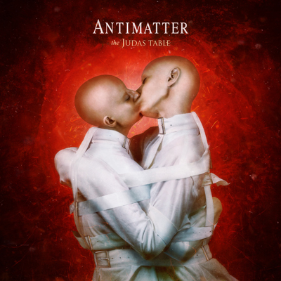 Antimatter   the judas table cover copy