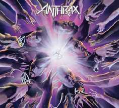Anthrax we ve come for you all