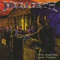 Megadeth the system has failed