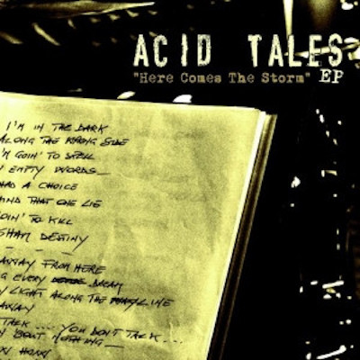 Acid tales here comes the storm