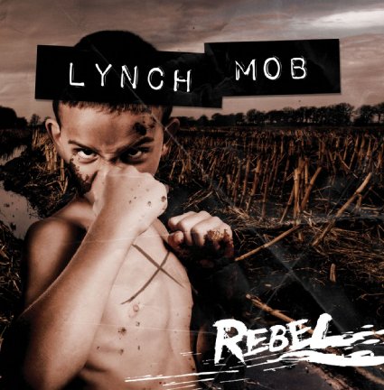 Lynch mob rebel