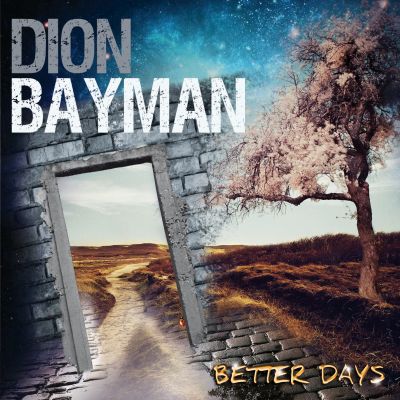 Dion bayman   better days   cover art