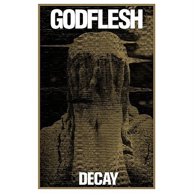 Godflesh decay