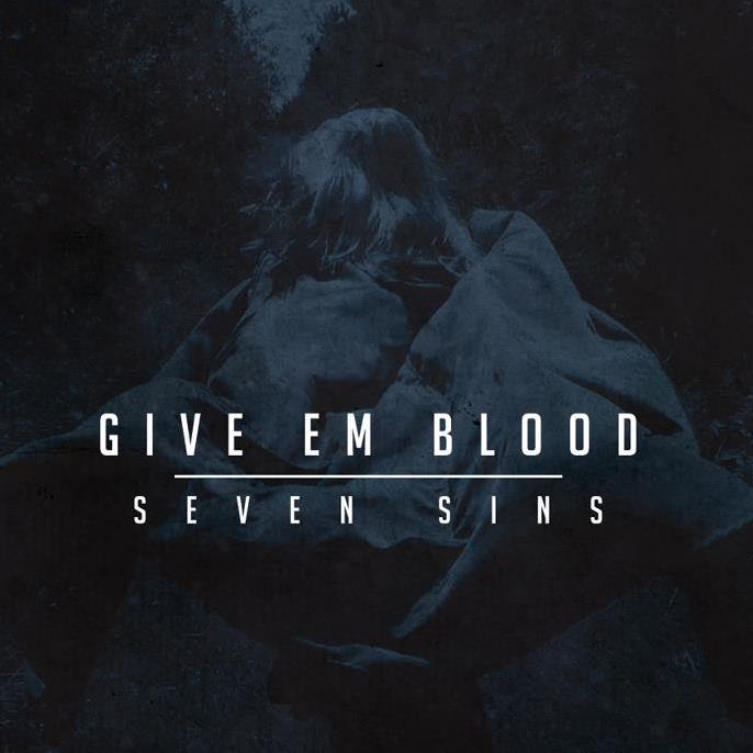 Give em blood